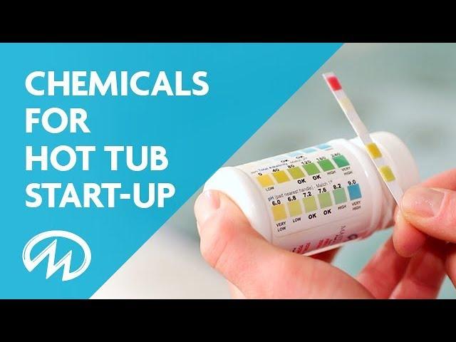 Chemicals for Hot Tub Start Up - Step-by-Step Instructions