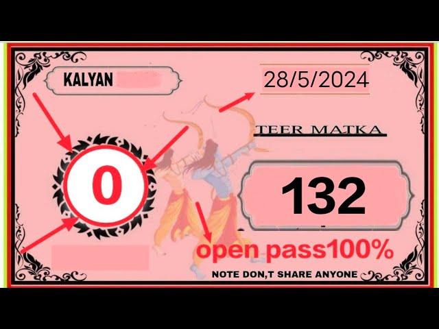 Kalyan Matka 28/5/2024 | Kalyan Chart | Satta Matka | Fix Open & Pass | Fix Open |sattamatkaking1