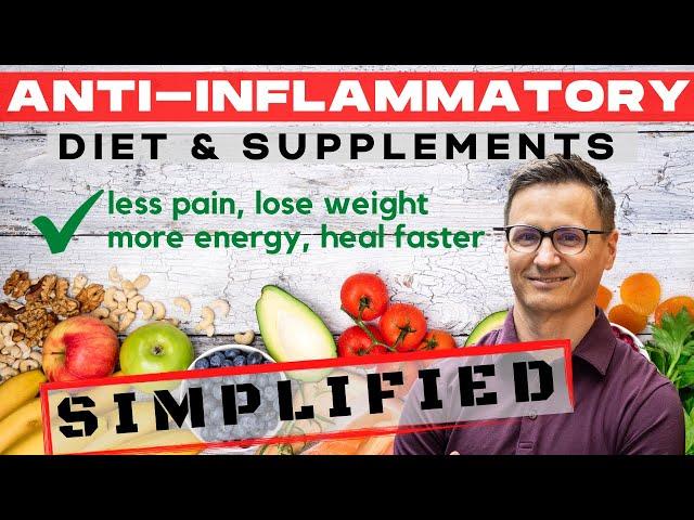 Anti inflammatory Diet and Supplements for Inflammation & Pain