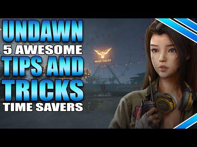 5 Awesome Tips & Tricks I Wish I Knew Before Starting Undawn