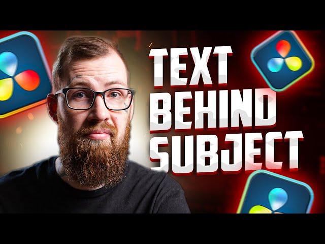 3 EASY Ways To Put A TEXT BEHIND An Object Or Person | DaVinci Resolve 18 Tutorial