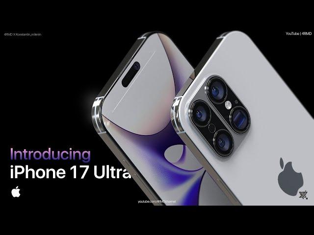 Introducing iPhone 17 Ultra | Apple - (Concept Trailer)