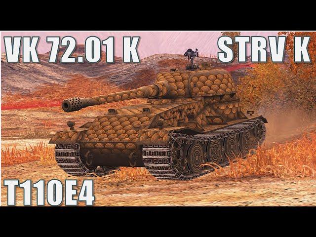 VK 72.01 K, Strv K & T110E4 ● WoT Blitz