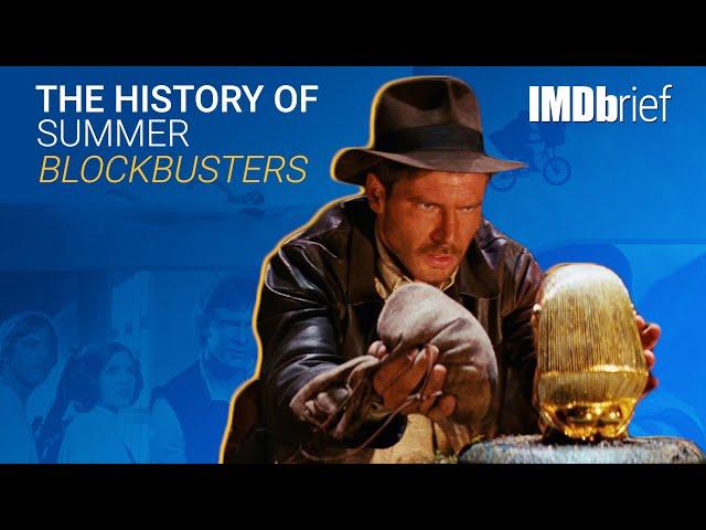 A Summer Blockbuster History | IMDbrief