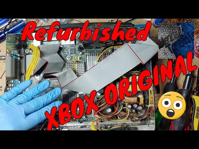 How to Refurbished/Repair an Xbox Original