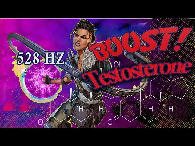 Apex Legends Testosterone boost 528 hz