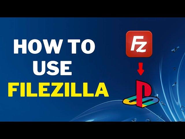 How To Install Files On A Jailbroken PS3 Using FileZilla In 2024!