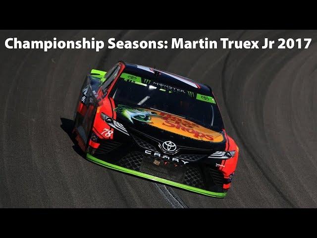 Championship Seasons: Martin Truex Jr 2017