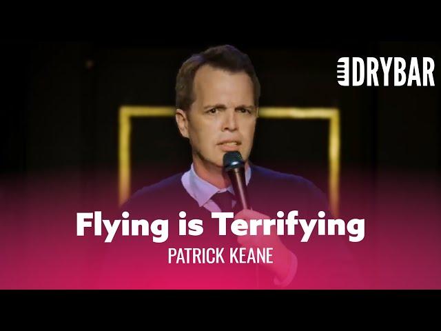 Fear Of Flying. Patrick Keane - Full Special