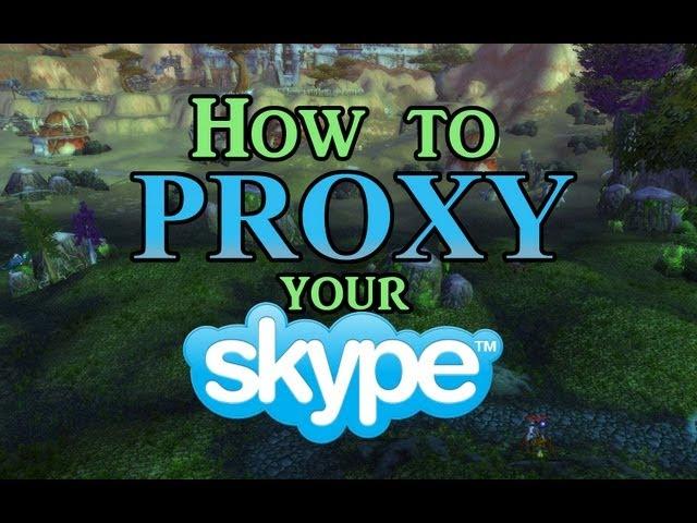 How to Proxy your Skype