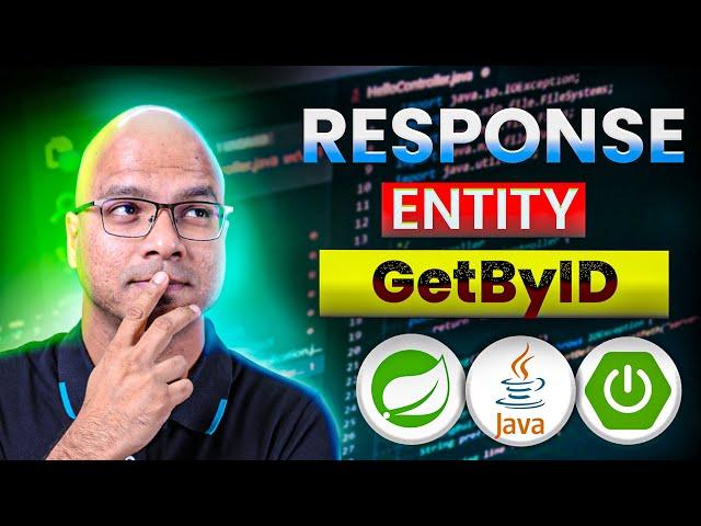 #24 Spring Boot Project | Response Entity and GetByID