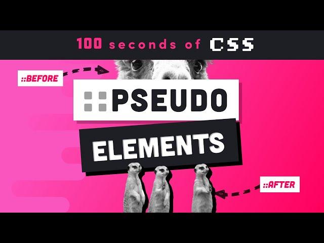 CSS Pseudo-elements :: in 100 Seconds