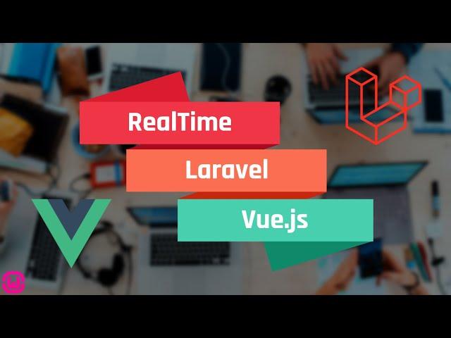 #1 - Realtime Comments using Laravel and Vue JS |  No Package