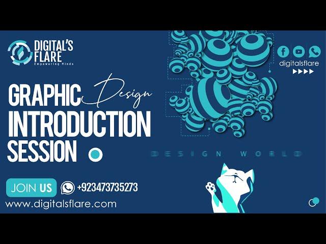 Digitals Flare: Introduction Session of Graphic Designing By M.Osama Naeem