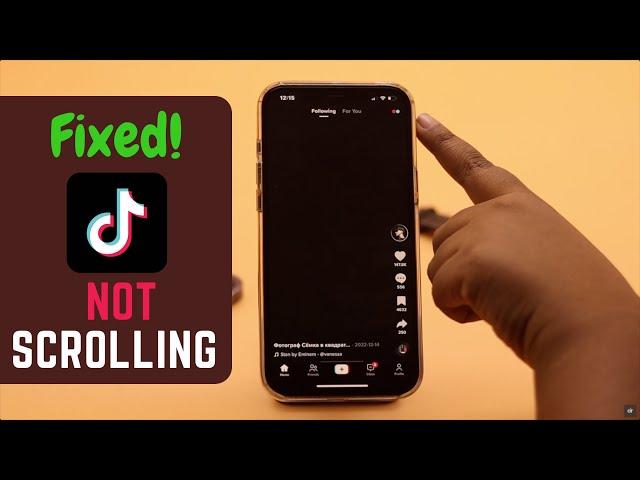 Tik Tok Homepage Not Scrolling Properly [Fixed in 6 Easy Ways]