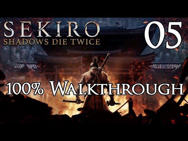 Sekiro: Shadows Die Twice - Walkthrough Part 5: Gyoubu Oniwa