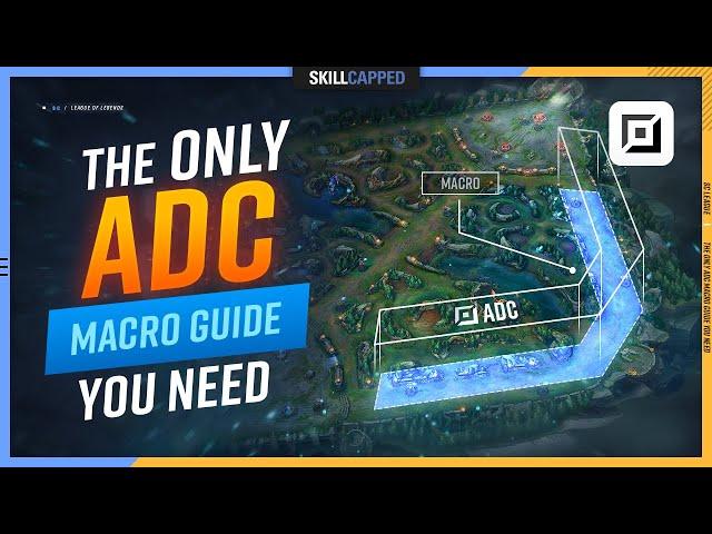 The ONLY ADC MACRO GUIDE You NEED for Season 12! - League of Legends