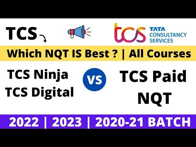 TCS Ninja | TCS Digital OR TCS NQT | Difference B/W Both | 2022 | 2023 | 2020-21 Important Video