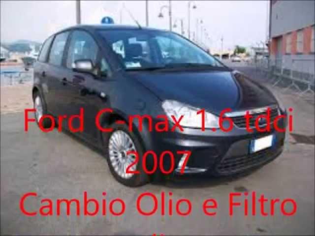 Cambio filtro e olio Ford c max 1.6 tdci 2007/2010