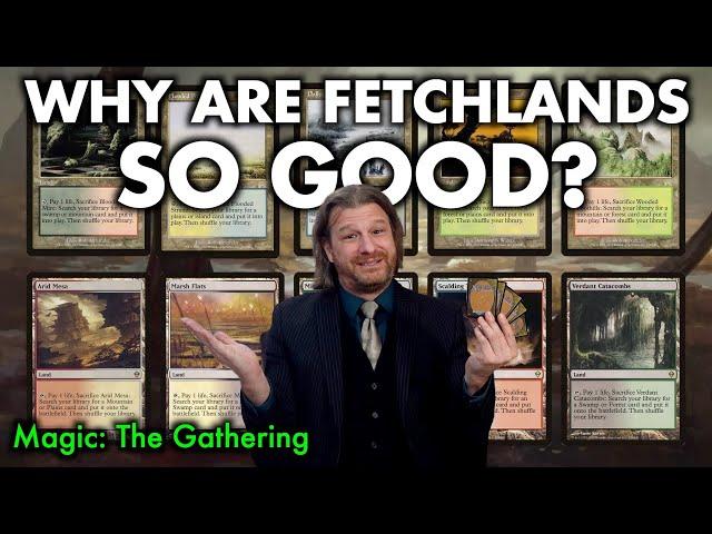 Why Are Fetchlands So Good In Magic: The Gathering?