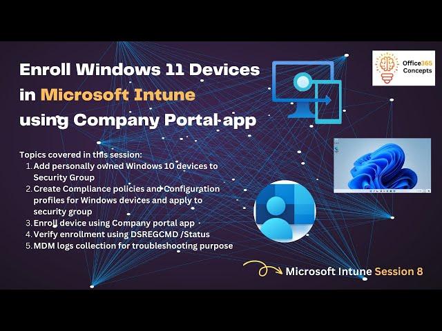 Enroll Windows 11 Devices in Intune using Company Portal App