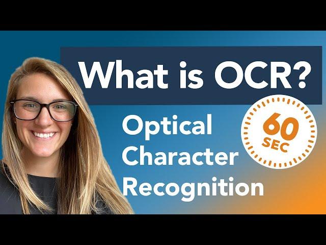 What is OCR - Optical Character Recognition Explained in 60 Seconds