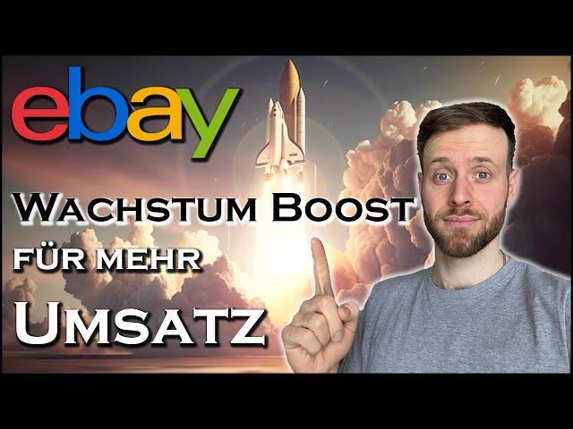 Bringe dein eBay Umsatz und Gewinn auf den nächten Level - Tipps als Wachstum Boost