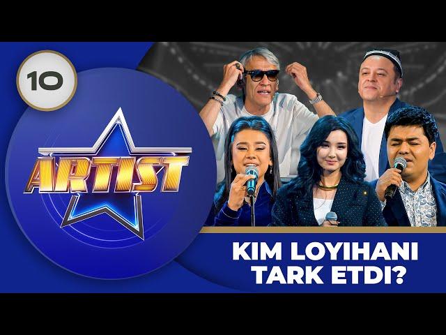 Artist 4-Mavsum 10-son KIM LOYIHANI TARK ETDI? (27.06.2024)