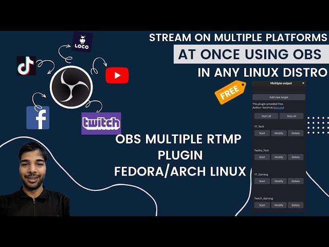 Stream On Multiple Platforms Using OBS In Linux | RTMP Plugin In Fedora #obs #obstips #multistream