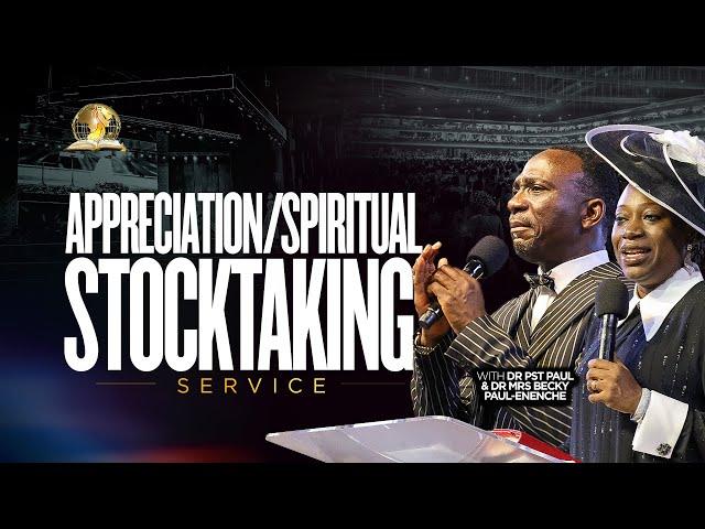 APPRECIATION/SPIRITUAL STOCKTAKING SERVICE 29-12-2024