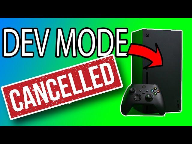 Microsoft Disabling Developer Mode on Xbox Series S and X | Gears and Tech