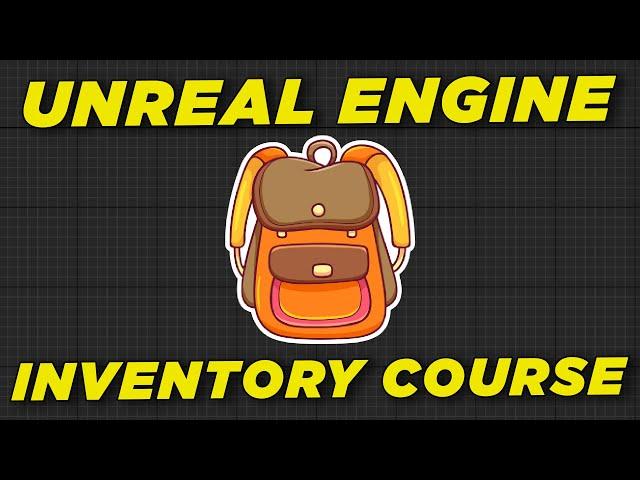 Unreal engine Inventory Course - FREE Full Course