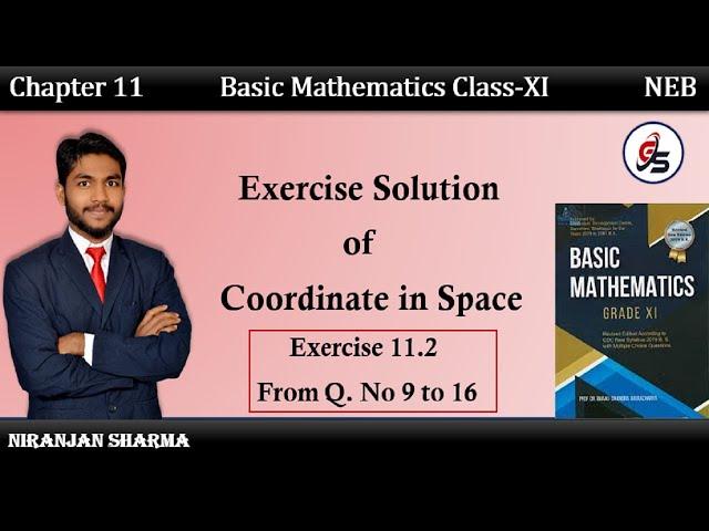 Exercise 11.2 Solution of Coordinate in Space from Q. No 9 to 16. | Class 11 | NEB | #getsolution |