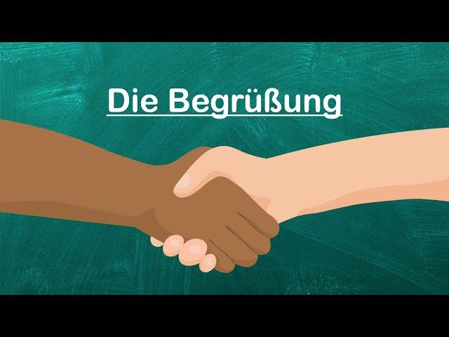 Deutsch lernen A1/ Die Begrüßung und die Verabschiedung - Lektion 1