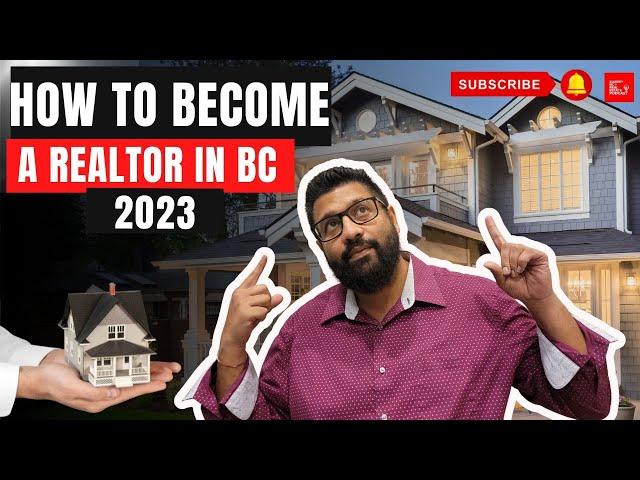 How To Become A Realtor In BC (Step By Step Guide)