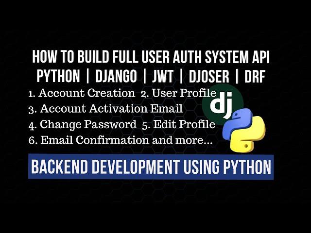 How to Build User Authentication System API using Django, Djoser, JWT, DRF with Email Workflows