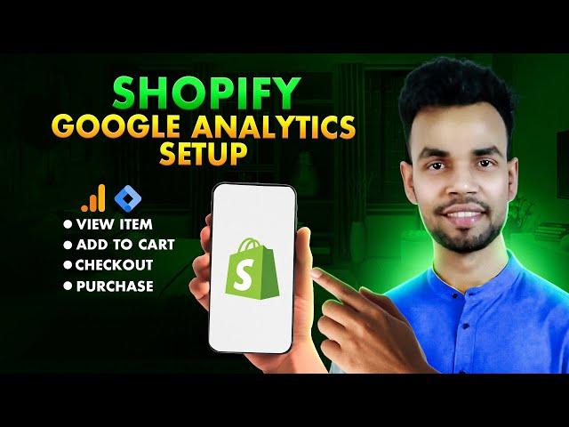 Shopify GA4 Ecommerce Tracking using Google Tag Manager (2025)