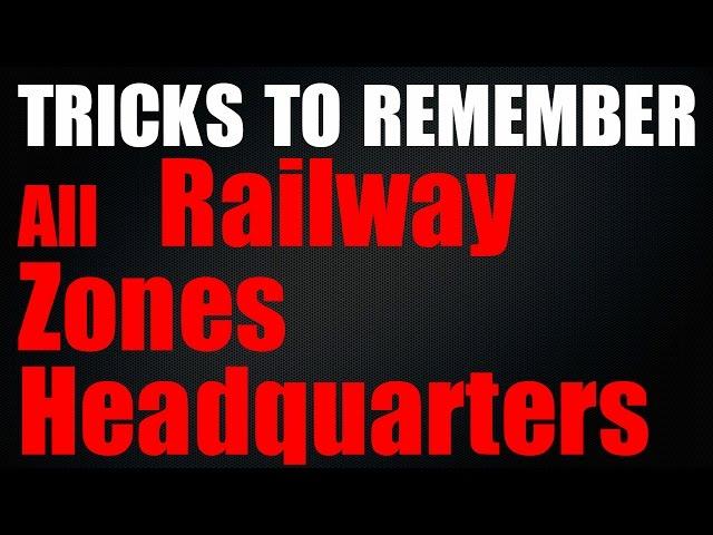 Indian Railway's Zones and their Divisions with Headquarters | Staic GK Tricks