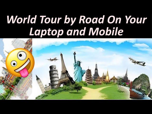 World Tour | World Tour On Mobile & Laptop