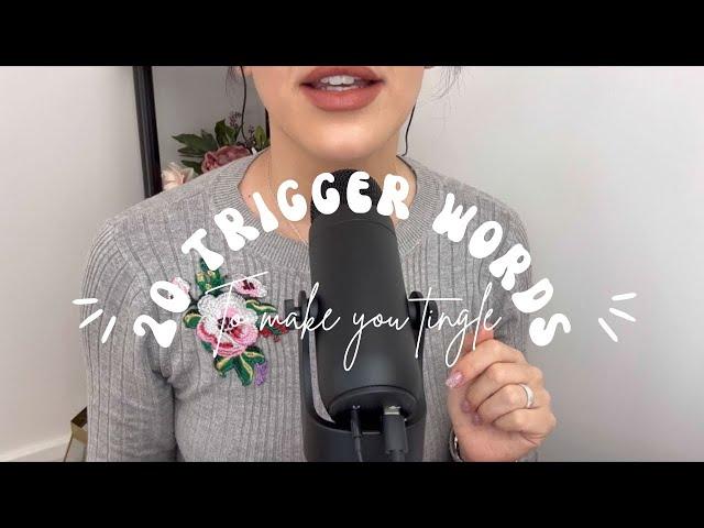 ASMR 20 Tingly Trigger Words (Whispering)