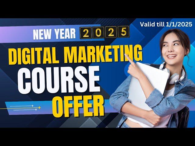 2025 की तैयारी अब नहीं पड़ेगी भारी ! Biggest Discount Ever on AI Powered Digital Marketing Course!