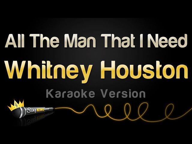 Whitney Houston - All The Man That I Need (Karaoke Version)