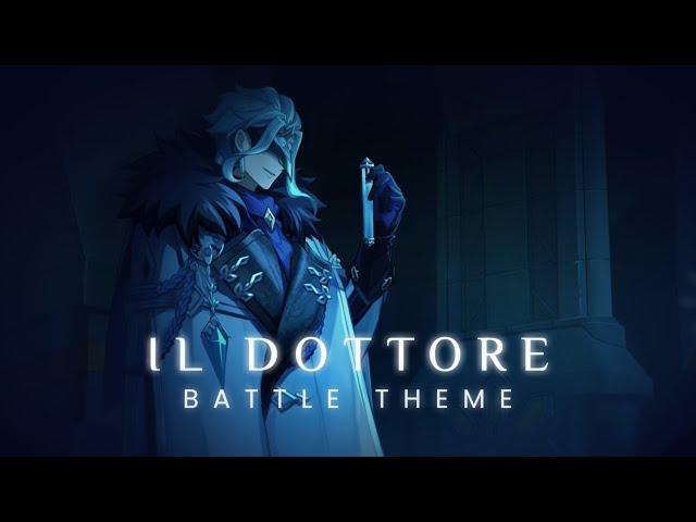 Dottore Battle Theme Phase I & II (Fan-Made) | Genshin Impact