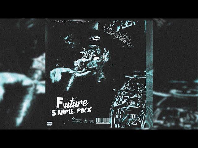 (FREE 15+) Future SAMPLE PACK - "Like Us" (Future, Southside, Don Toliver, Ambient)