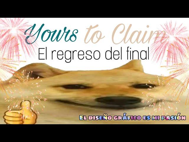  Análisis del regreso de Yours to claim  -La pendeja de los rubios