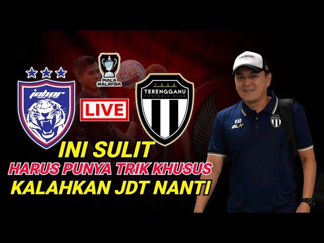 JDT VS TERENGGANU FC‼️ TERENGGANU DALAM POSISI TIDAK MENGUNTUNGKAN