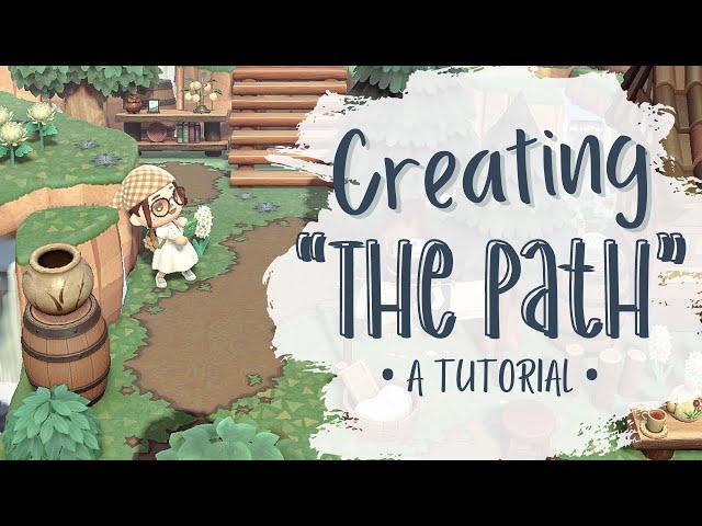 Create Your Own Version of “The Path” | Animal Crossing New Horizons