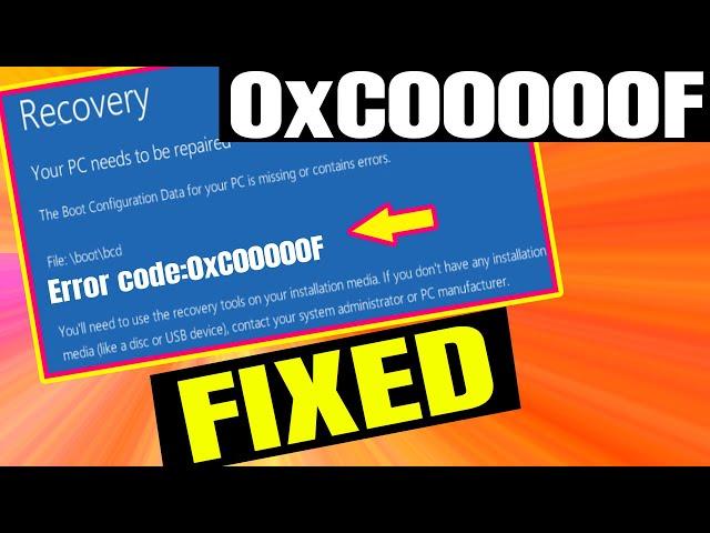 How to Repair Error Code 0xc00000f in Windows 10 - 2021