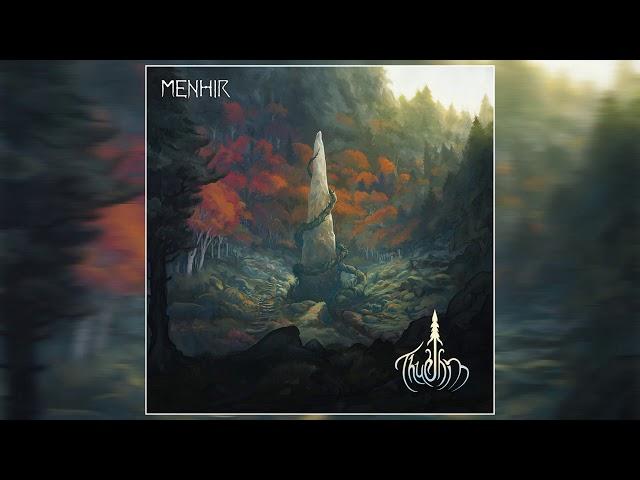 Thurnin - Menhir (2021) (Full Album Premiere)