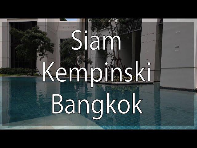 Siam Kempinski Hotel Bangkok ► Full Review